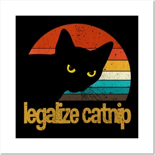 LEGALIZE CATNIP Posters and Art